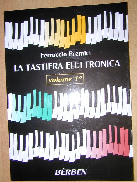 PREMICI LA TASTIERA ELETTRONICA 1