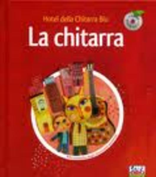 LA CHITARRA EC 11689 CON CD CURCI YOUNG