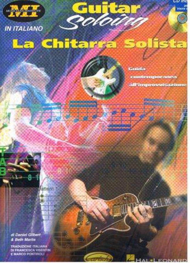 GUITAR SOLOING LA CHITARRA SOLISTA