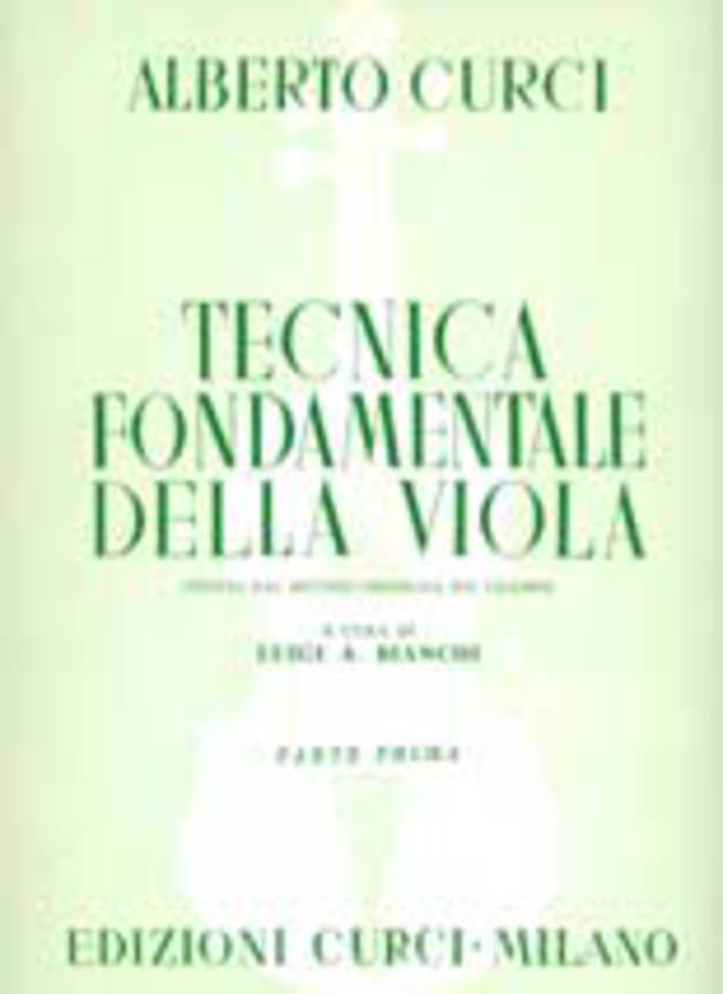 CURCI - TECNICA FONDAMENTALE DELLA VIOLA PARTE PRIMA