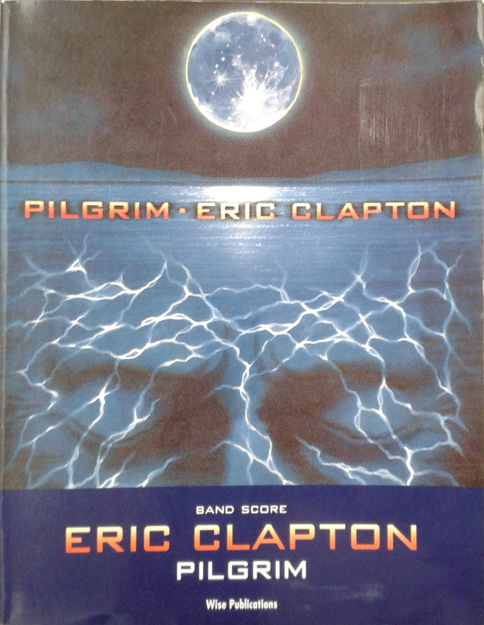 ERIC CLAPTON - PILGRIM
