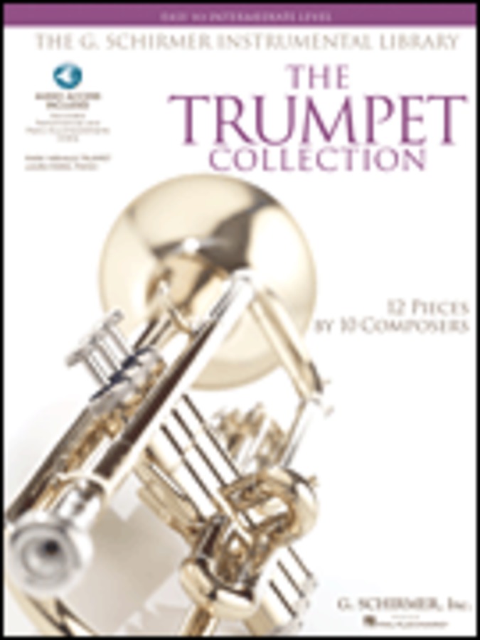 THE TRUMPET COLLECTION 12 PIECES BY 12 COMPOSERS INTERMEDIATE LEVEL INCLUDED 2 CD HL50486145