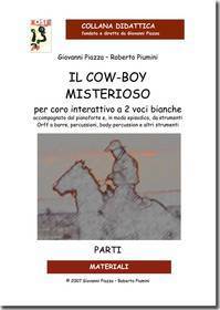 IL COW BOY MISTERIOSO PARTI