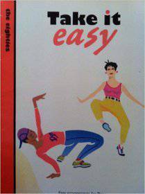 TAKE IT EASY THE EIGHTIES EASY ARRANGEMENTS FOR PIANO