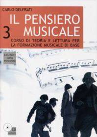 DELFRATI IL PENSIERO MUSICALE VOL.3