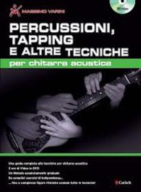 VARINI PERCUSSIONE TAPPING E ALTRE TECNICHE PER CHITARRA ACUSTICA