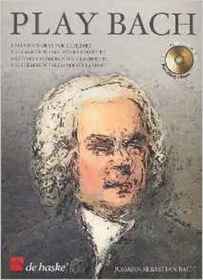 PLAY BACH 8 FAMOUS WORKS FOR CLARINET CD INCLUDED