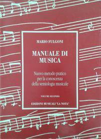 MARIO FULGONI - MANUALE DI MUSICA 2