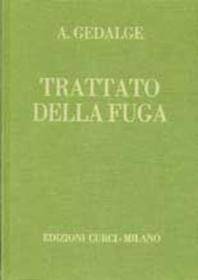 GEDALGE TRATTATO DELLA FUGA