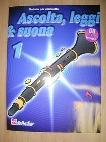 ASCOLTA LEGGI & SUONA 1 CLARINETTO  CON CD