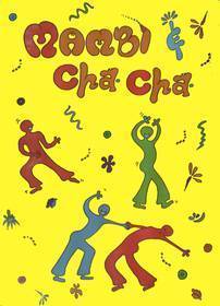 MAMBI E CHA CHA