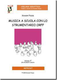 PIAZZA MUSICA A SCUOLA CON LO STRUMENTARIO ORFF 2