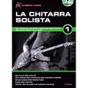 VARINI LA CHITARRA SOLISTA 1 CON CD
