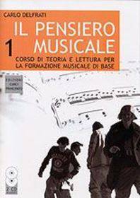 DELFRATI IL PENSIERO MUSICALE VOL.1