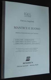 ANGELONI MANTICE E SUONO LIBRO PER ALLIEVO (TERZE MINORI) BERBEN 3412