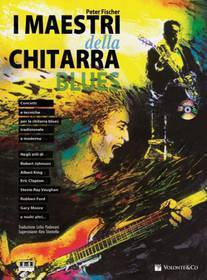 PETER FISCHER I MAESTRI DELLA CHITARRA BLUES CON CD MB288