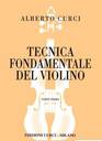 CURCI TECNICA FONDAMENTALE DEL VIOLINO PARTE PRIMA