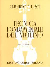 CURCI TECNICA FONDAMENTALE DEL VIOLINO PARTE QUARTA