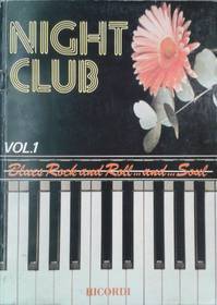 NIGHT CLUB VOL 1 - BLUES ROCK AND ROLL AND SOUL