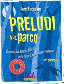 VINCIGUERRA PRELUDI NEL PARCO