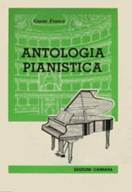 GIUSTO FRANCO - ANTOLOGIA PIANISTICA