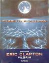 ERIC CLAPTON - PILGRIM