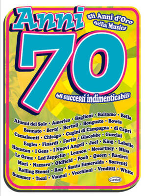 ANNI 70 - 68 SUCCESSI INDIMENTICABILI