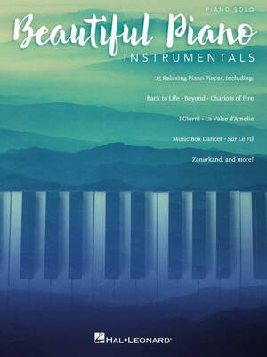 BEAUTIFUL PIANO INSTRUMENTALS BEAUTIFUL PIANO INSTRUMENTALS