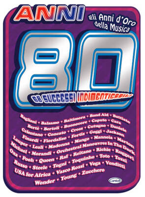 ANNI 80 - 68 SUCCESSI INDIMENTICABILI